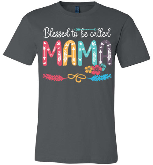 Blessed To Be Called Mama T-shirt V1 - TS