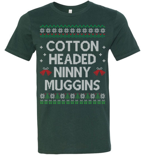 Cotton Headed Ninny Muggins T-shirt - TS