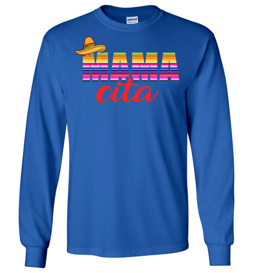 Mamacita Long Sleeve T-shirt - TS