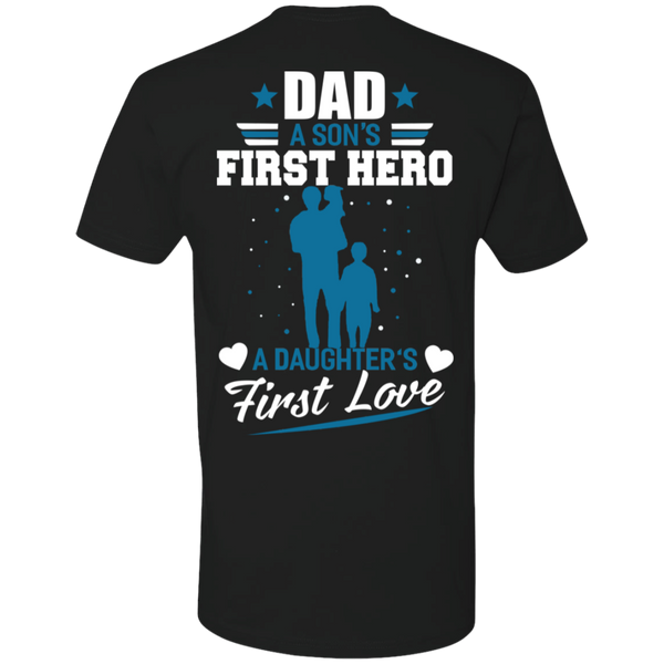 Dad - A Son's First Hero - A Daughter's First Love V2 Premium Short Sleeve T-Shirt