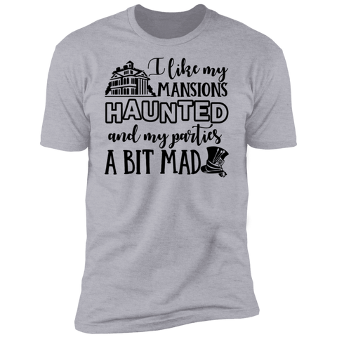 I Like My Mansions Haunted Premium Short Sleeve T-Shirt