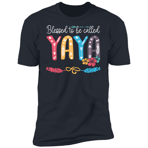 Blessed To Be Called Yaya V1 Premium Short Sleeve T-Shirt