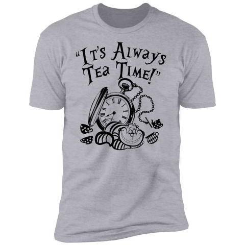 It's Always Tea Time Premium Short Sleeve T-Shirt