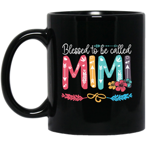 Blessed To Be Called Mimi Black Mug