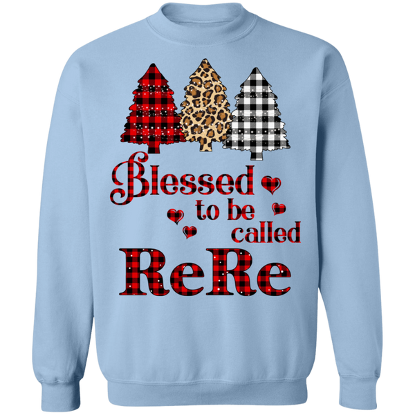 Blessed To Be Called ReRe Crewneck Pullover Sweatshirt