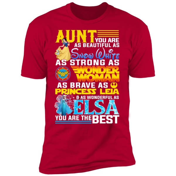 Aunt You Are The Best Premium Short Sleeve T-Shirt