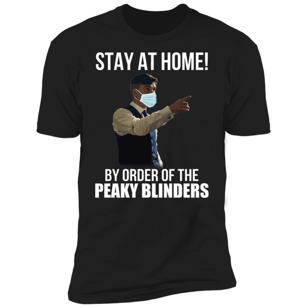 Stay At Home Peaky Blinders Premium Short Sleeve T-Shirt