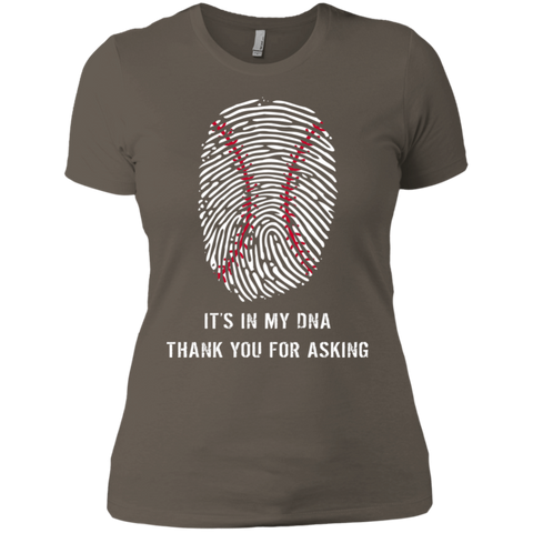 Baseball Is In My DNA Ladies T-Shirt