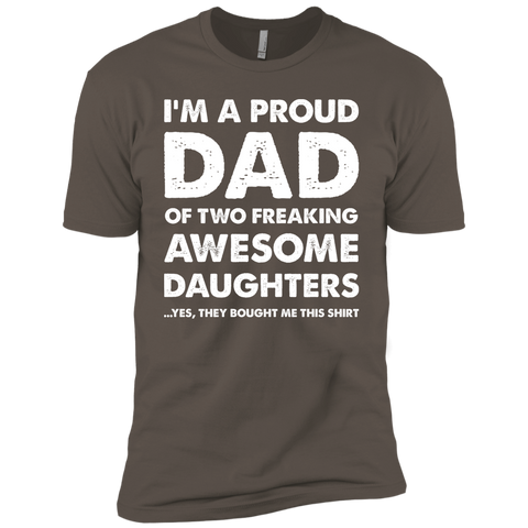 I'm a Proud Dad of Two Freaking Awesome Daughters Premium Short Sleeve T-Shirt