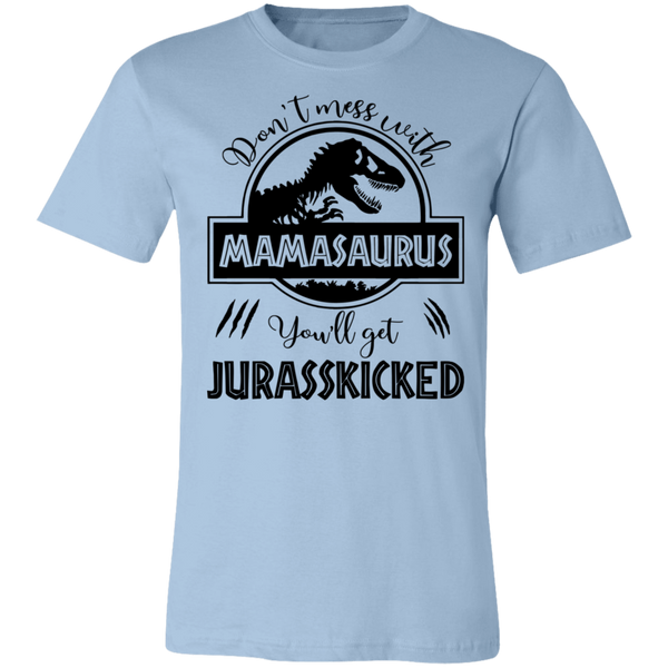 Don't Mess With Mamasaurus V2 Unisex Jersey Short-Sleeve T-Shirt
