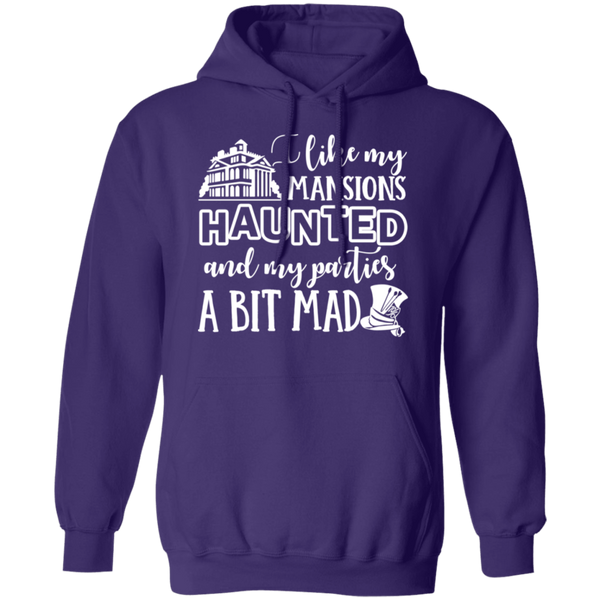 I Like My Mansions Haunted Pullover Hoodie