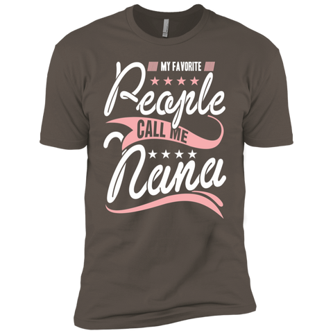 My Favorite People Call Me Nana Premium Short Sleeve T-Shirt