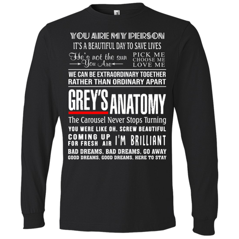 Grey's Anatomy Saying Long Sleeve Tee