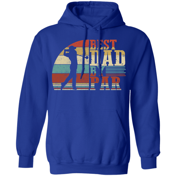 Best Dad By Par Pullover Hoodie