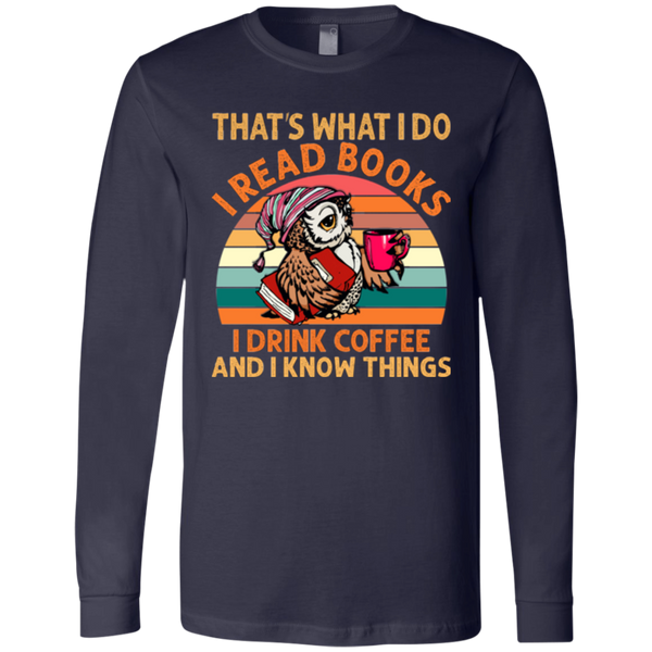 I Read Books and I Know Things Jersey LS T-Shirt