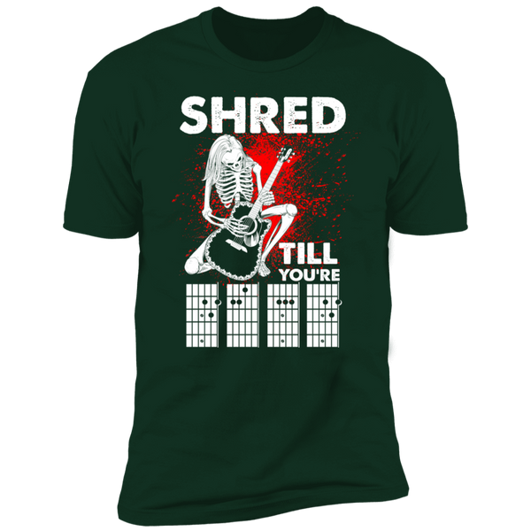 Shred Till Dead Premium Short Sleeve T-Shirt