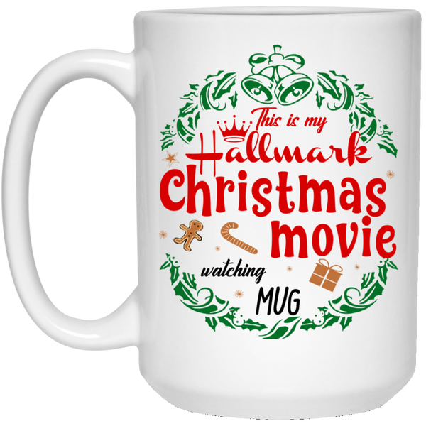 This Is My Hallmark Christmas Watching Mug Mug