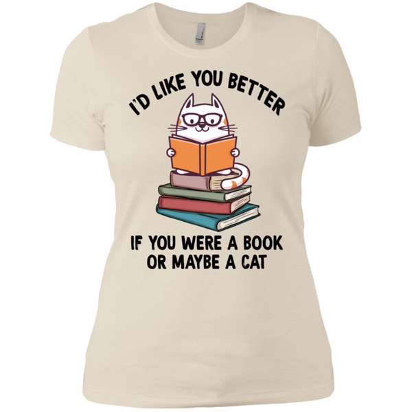 I'd Like You Better If You Were a Book or Maybe a Cat Ladies' Boyfriend T-Shirt