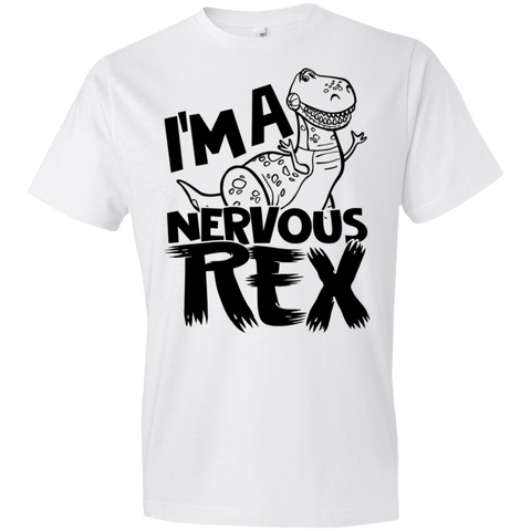 I'm A Nervous Rex Youth Lightweight T-Shirt 4.5 oz