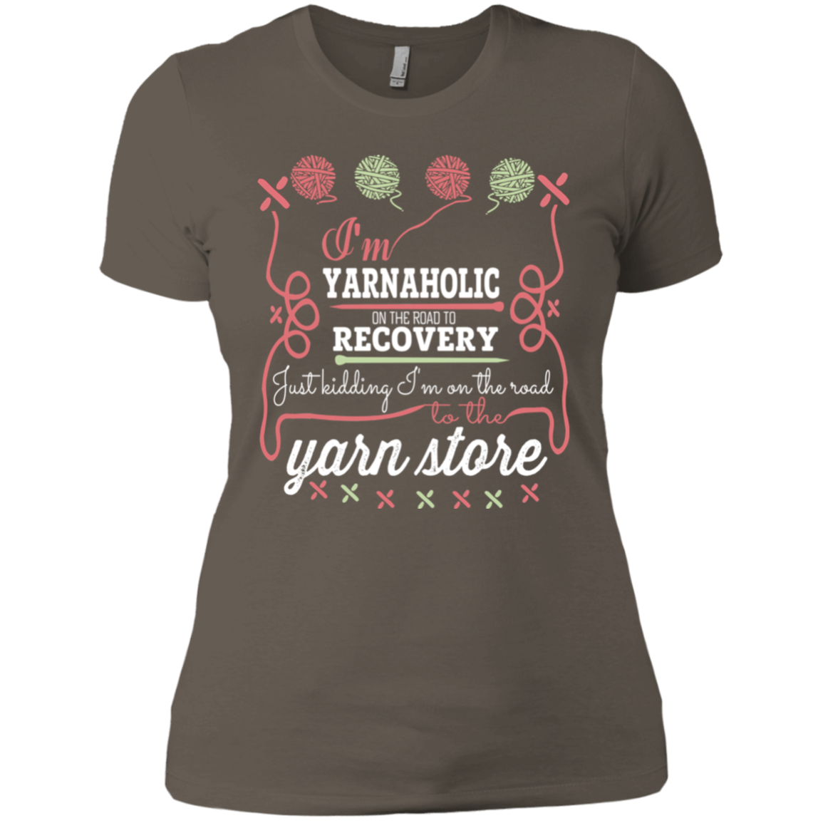I'm Yarnaholic Ladies T-Shirt