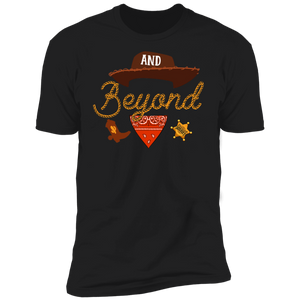 And beyond Premium Short Sleeve T-Shirt