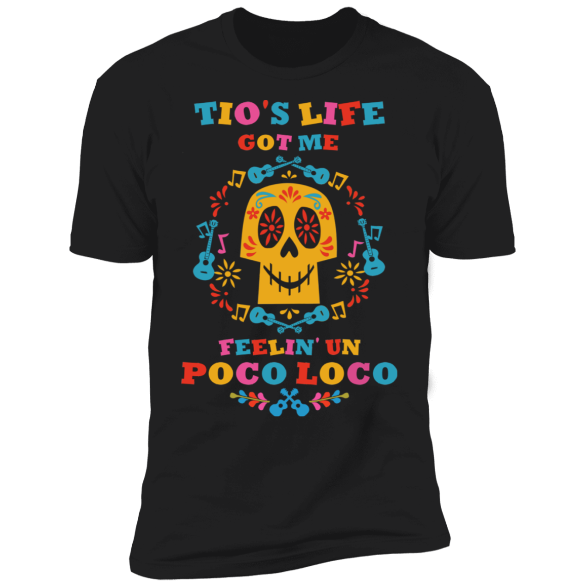 Tio's Life Loco Premium Short Sleeve T-Shirt