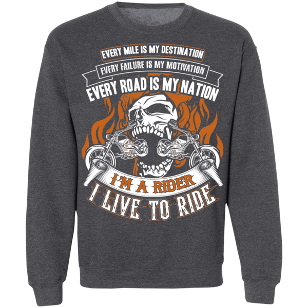 Biker I Live To Ride Crewneck Pullover Sweatshirt