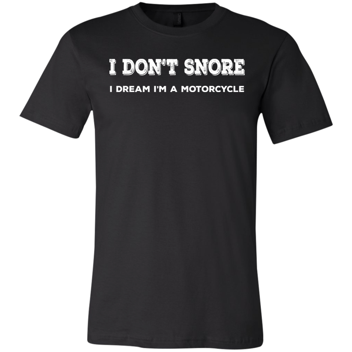 I Don't Snore Unisex Jersey Short-Sleeve T-Shirt