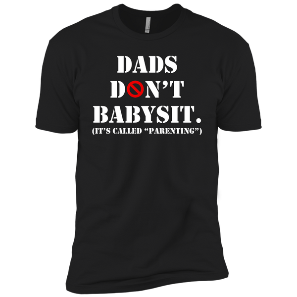 Dads Don't Babysit Premium Short Sleeve T-Shirt
