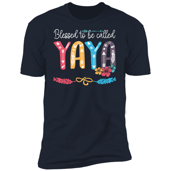 Blessed To Be Called Yaya V1 Premium Short Sleeve T-Shirt