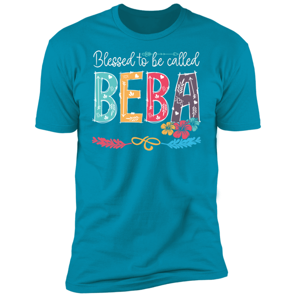 Blessed To Be Called Beba Premium Short Sleeve T-Shirt