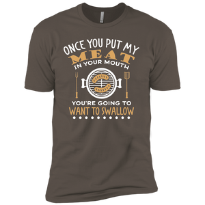 Once You Put My Meat In Your Mouth Premium Short Sleeve T-Shirt