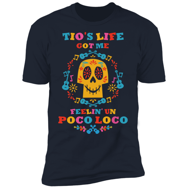 Tio's Life Loco Premium Short Sleeve T-Shirt