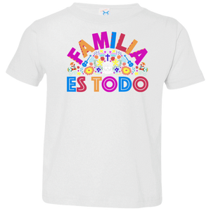 Familia Es Todo 3321 Toddler Jersey T-Shirt