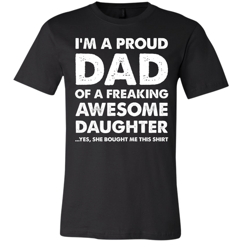 Proud Dad of A Freaking Awesome Daughter Unisex Jersey Short-Sleeve T-Shirt