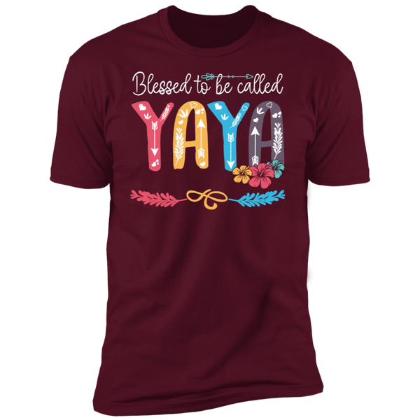 Blessed To Be Called Yaya V1 Premium Short Sleeve T-Shirt