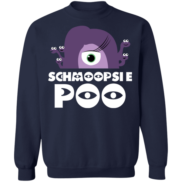 Schmoopsie Poo Pullover Sweatshirt - V1