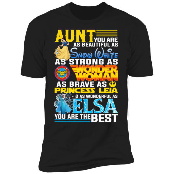 Aunt You Are The Best Premium Short Sleeve T-Shirt