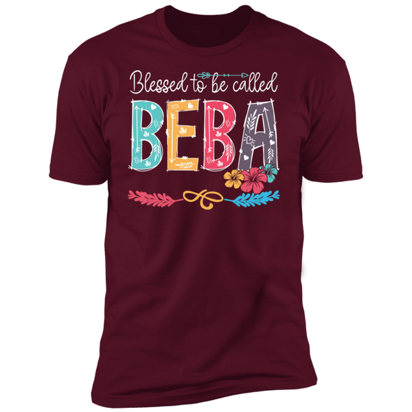 Blessed To Be Called Beba Premium Short Sleeve T-Shirt