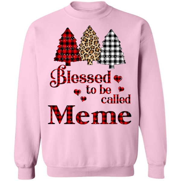 Blessed To Be Called Meme Crewneck Pullover Sweatshirt