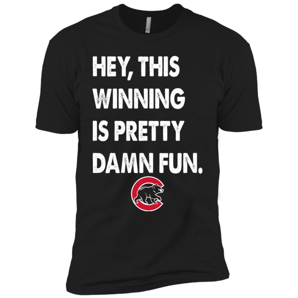 This Winning Is Pretty Damn Fun Premium Short Sleeve T-Shirt