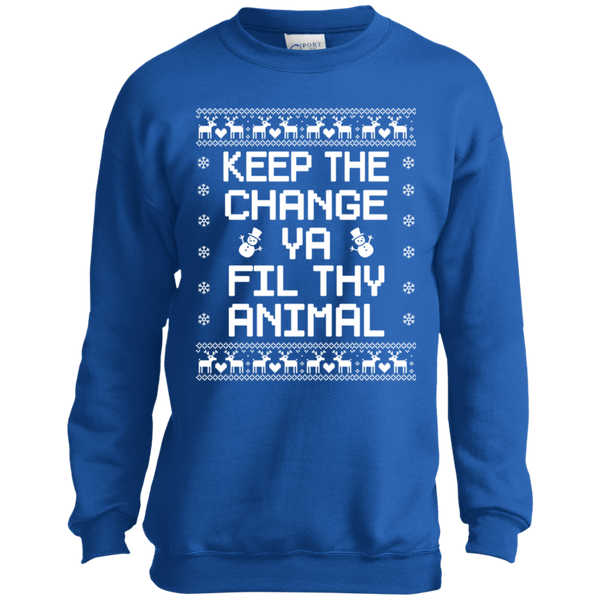 Keep The Change You Filthy Animal Youth Crewneck Sweatshirt