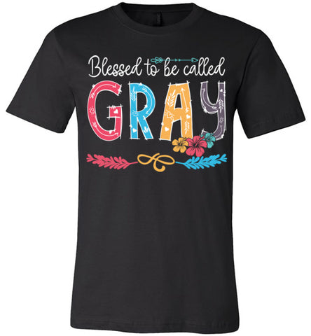 Blessed To Be Called Gray T-shirt V1 - TS