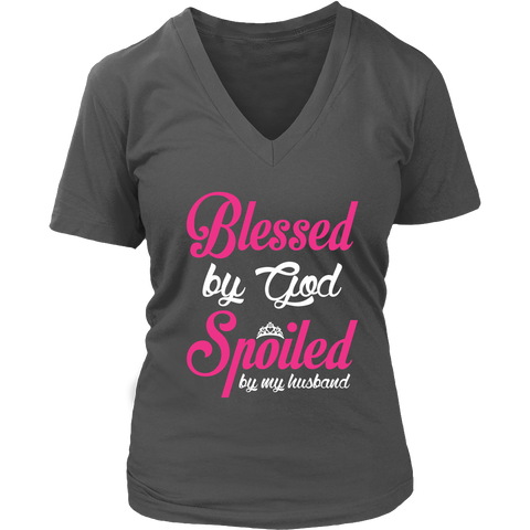 Blessed By God - Spoiled By My Husband V-neck T-shirt