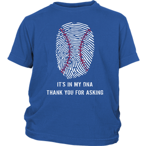 Baseball Is In My DNA Youth T-shirt, 51001YT